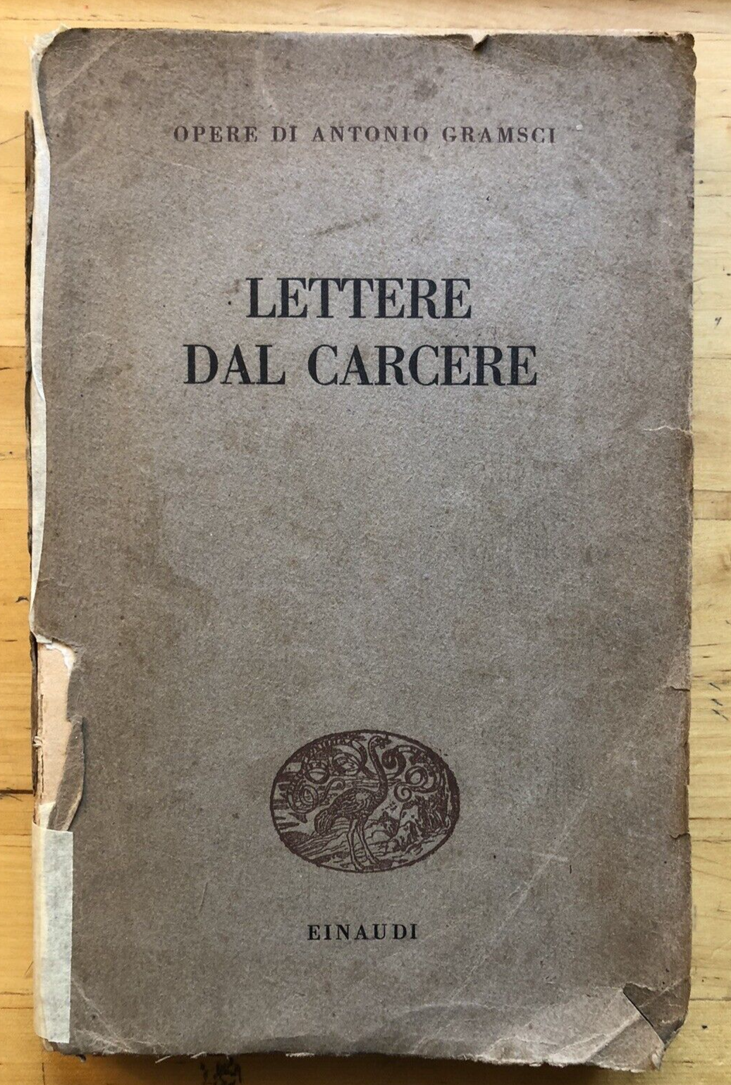 Lettere dal carcere opere di Antonio Gramsci. Einaudi 10 ott 1947