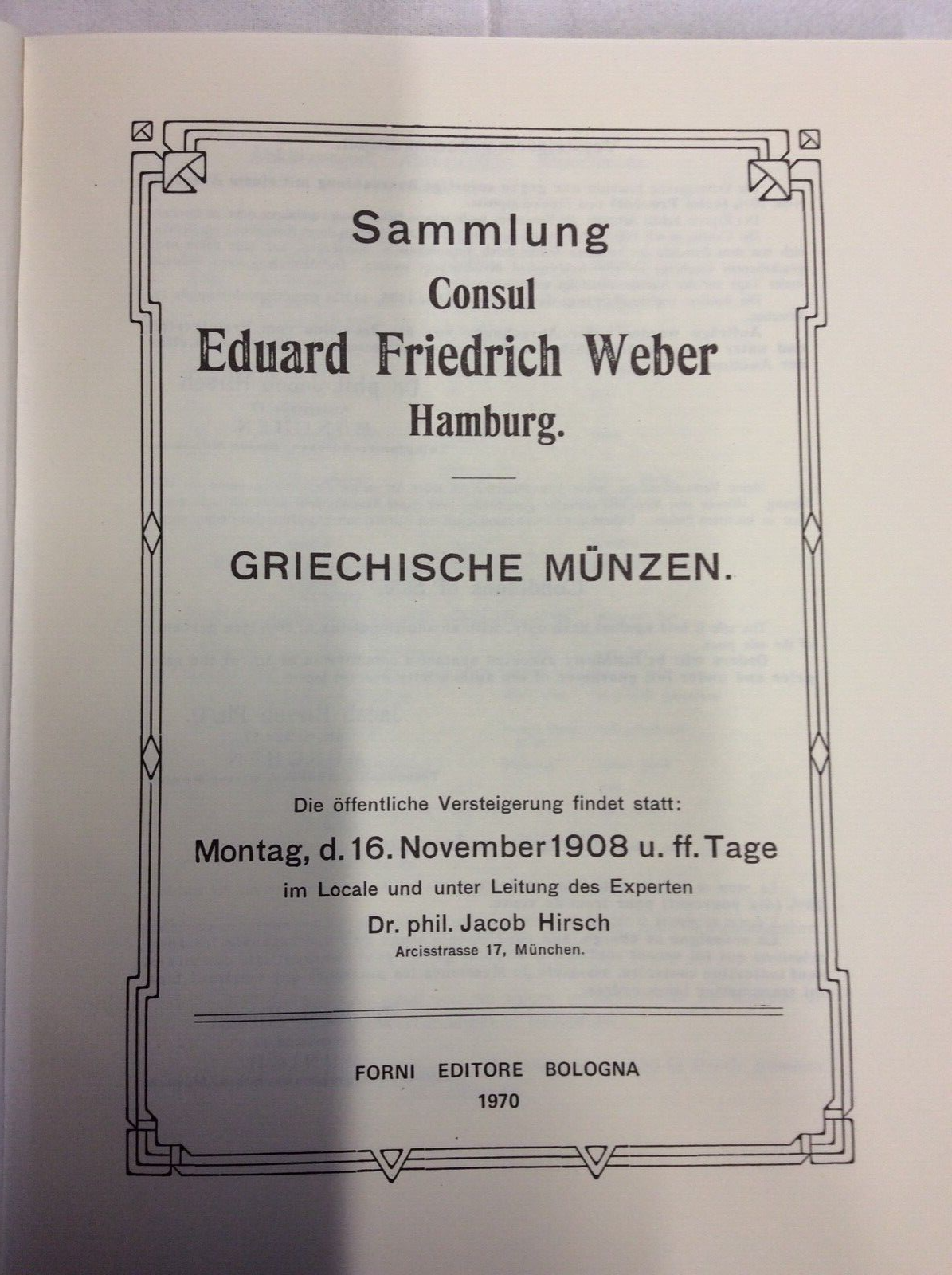 GRIECHISCHE MÅªNZEN, EDUARD FRIEDRICH WEBER, SAMMLUNG, COPIA ANASTATICA FORNI