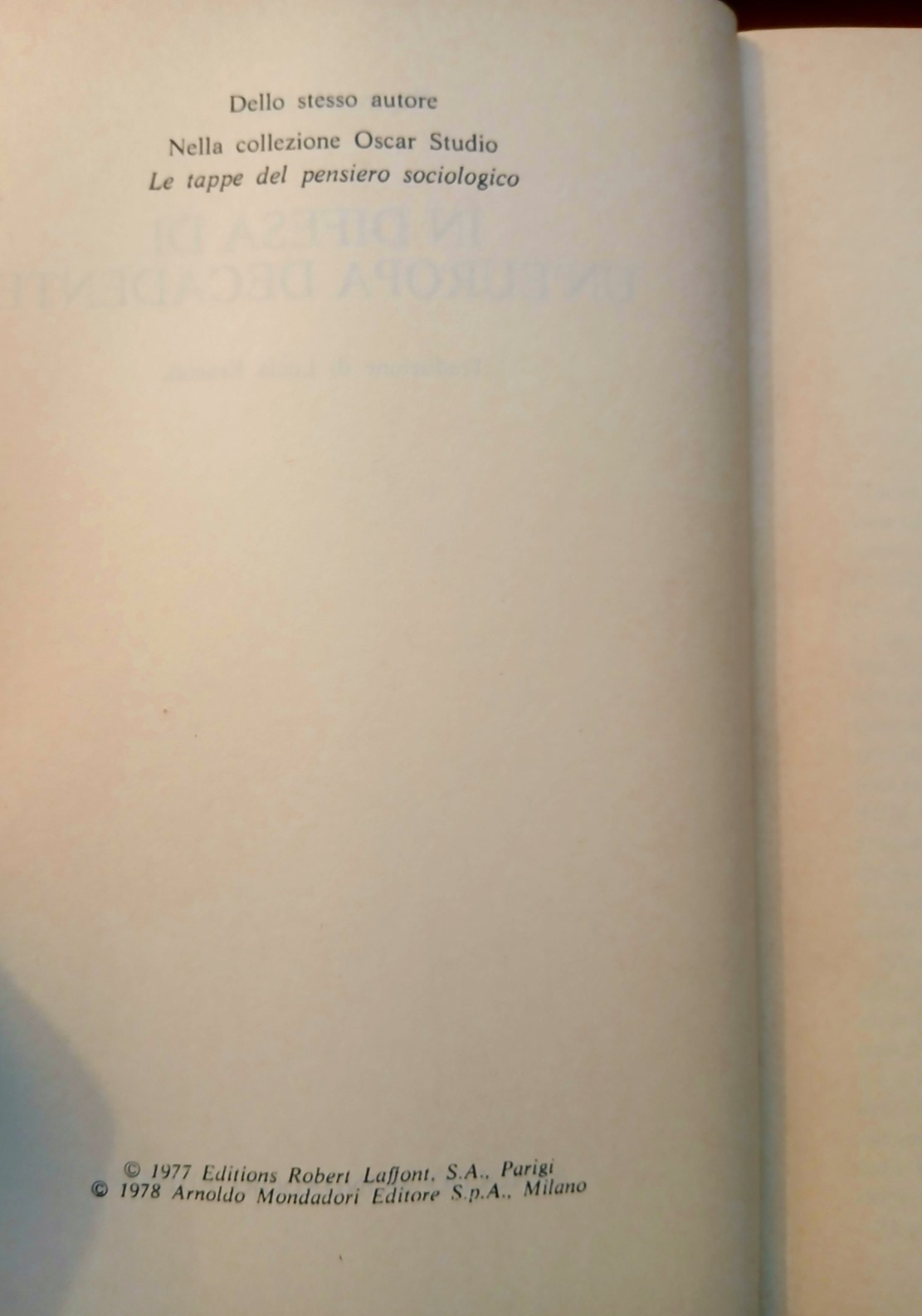 Raymond Aron in difesa di un Europa decadente - Mondadori 1978