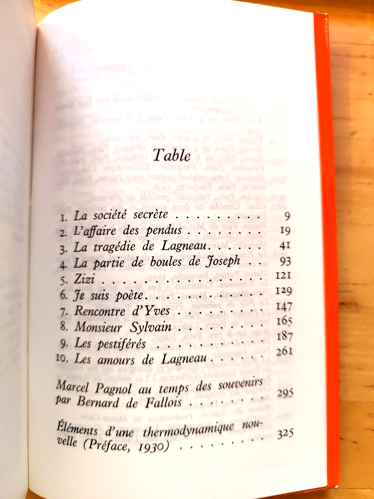 Le Temps des Amours, Souvenirs d'enfance, Marcel Pagnol. Juilliard 1977