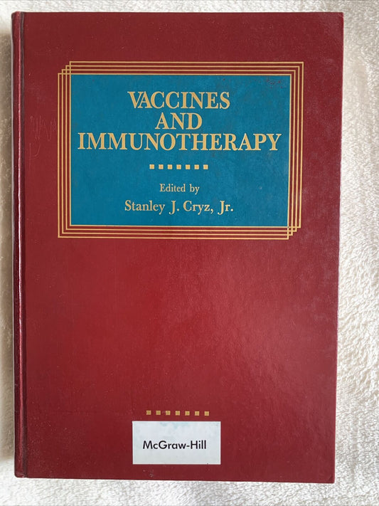 VACCINES AND IMMUNOTHERAPY - Stanley J. Cryz, Jr - McGraw-Hill 1991 #