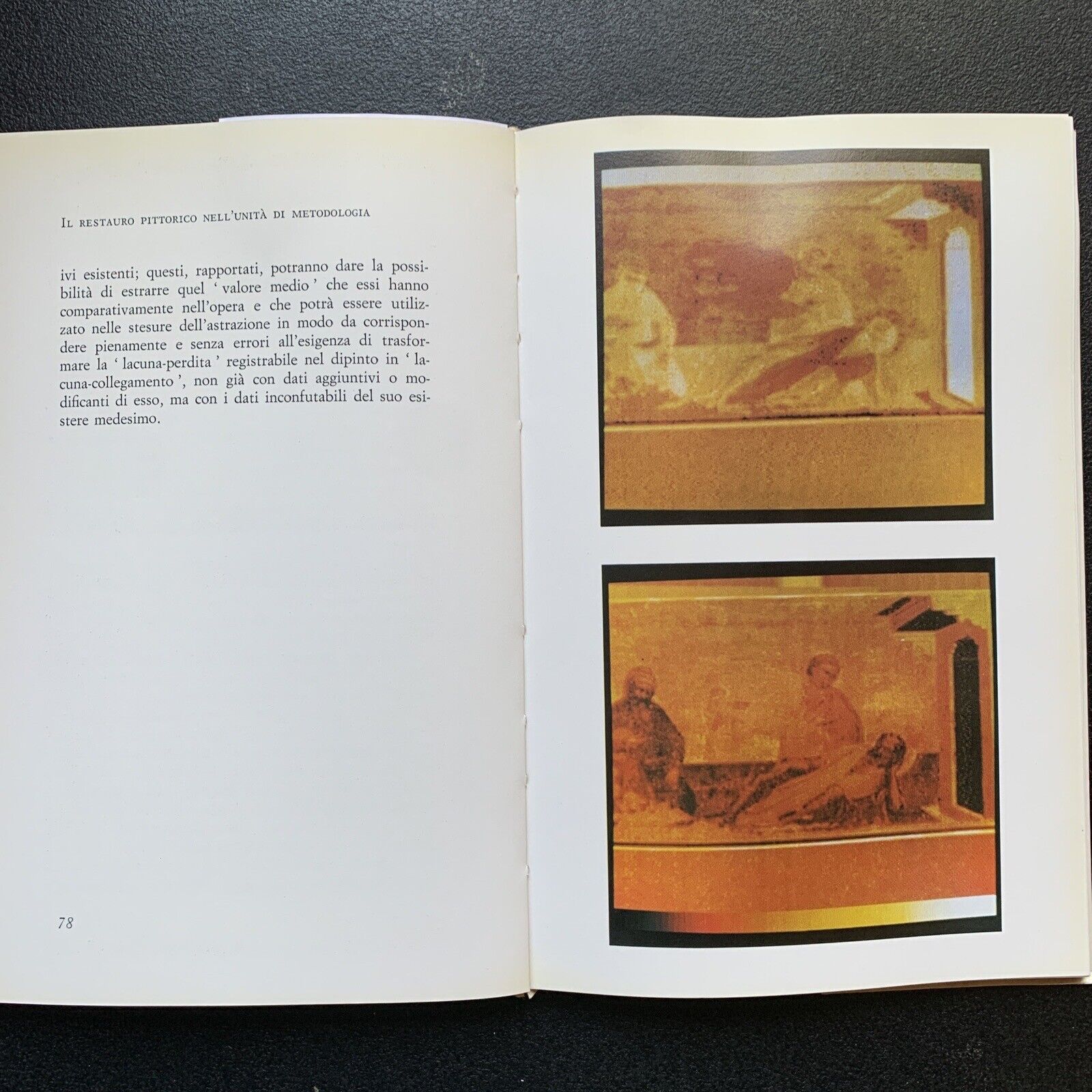 Il Restauro Pittorico nell'unità di metodologia - Ornella Casazza 1981 #