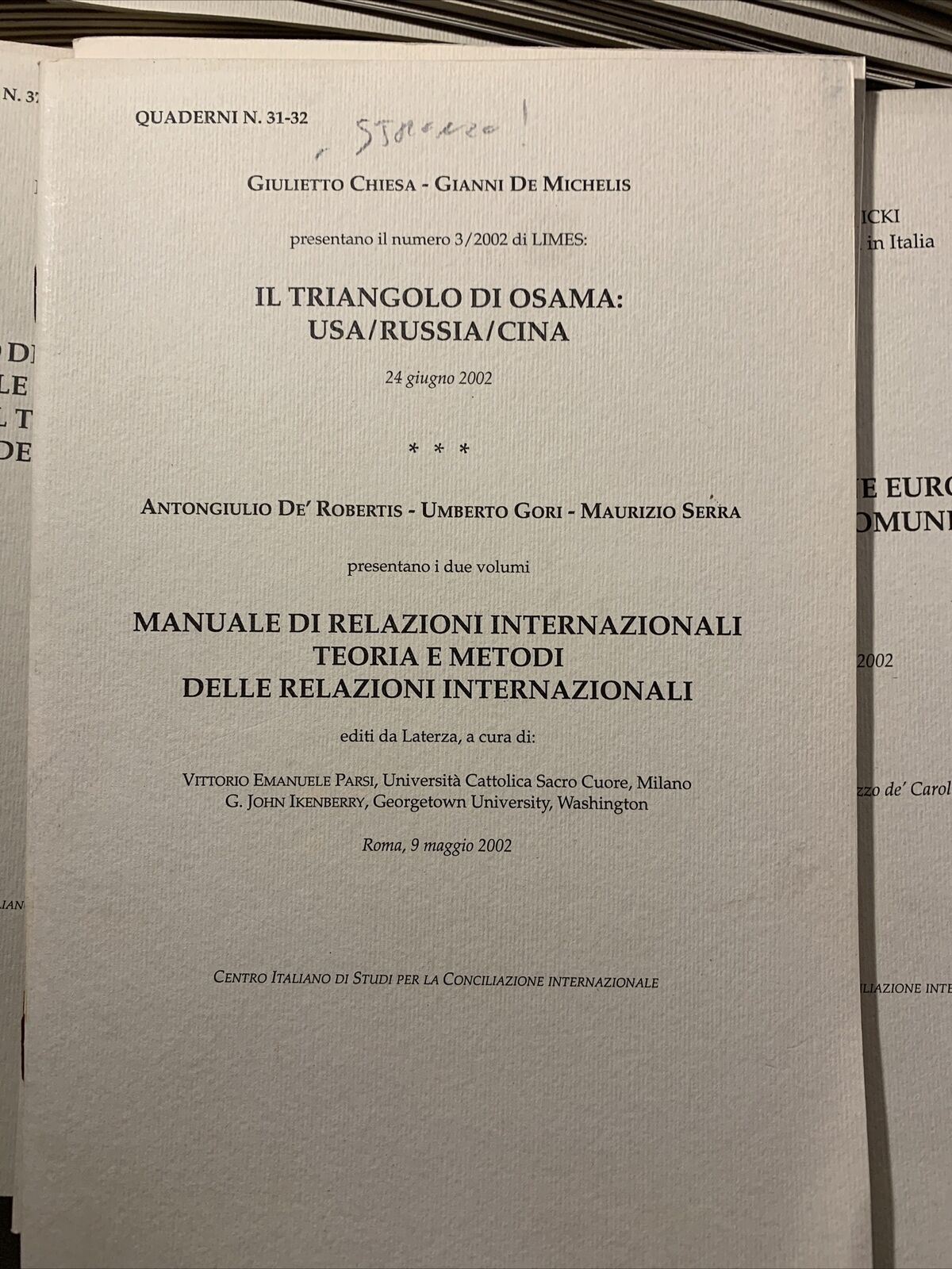 Centro Italiano di studi per la conciliazione Internazionale. 58 volumi
