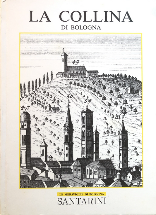 La collina di Bologna, Santarini, Giancarlo Bernabei 1992