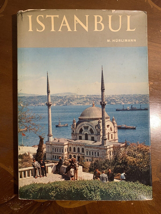 ISTANBUL. M. Hurlimann, konstantinopel Atlantis Verlag Zurich 1965
