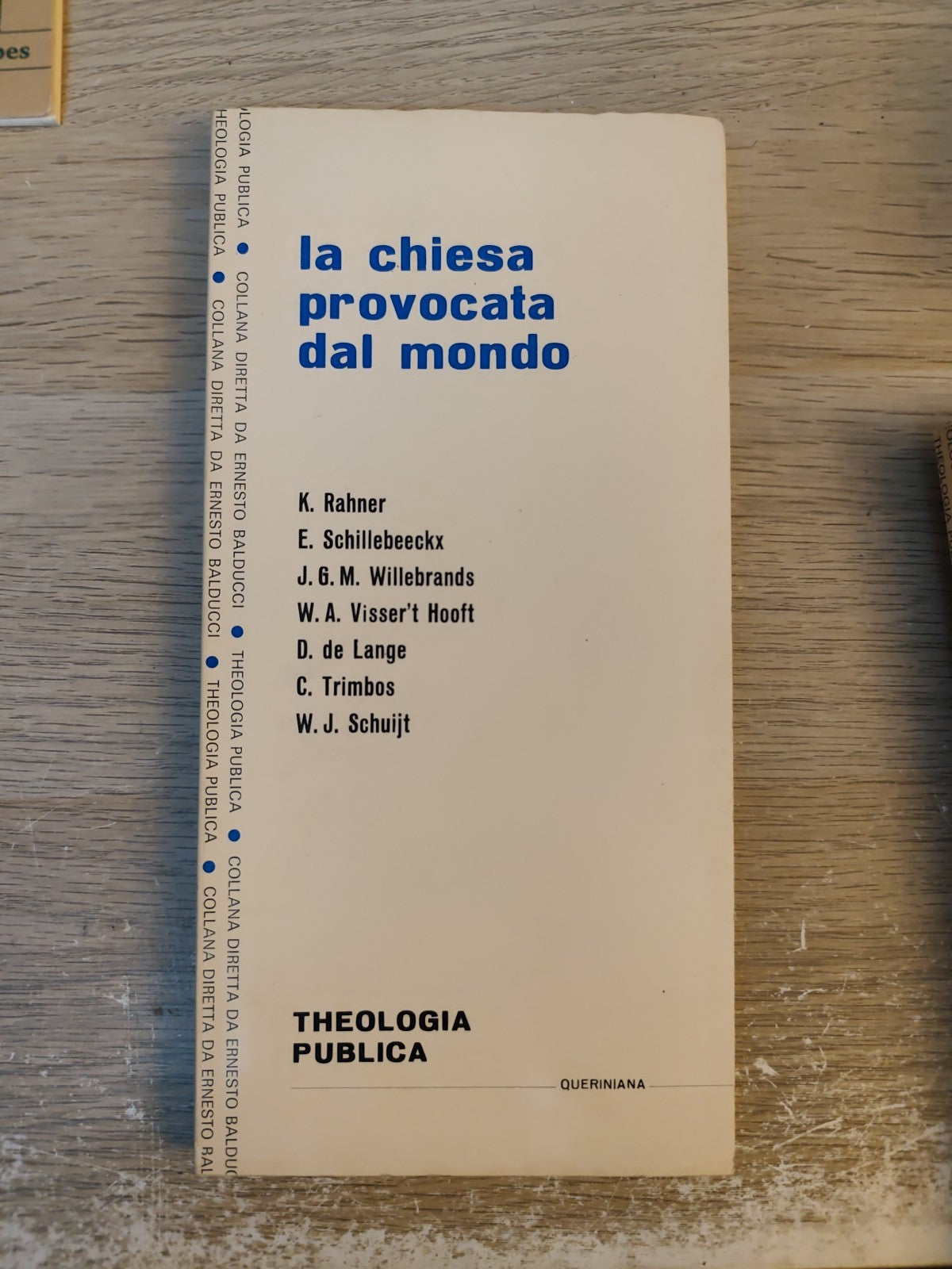 La Chiesa Provocata Dal Mondo Theologia Publica, Queriniana 1969