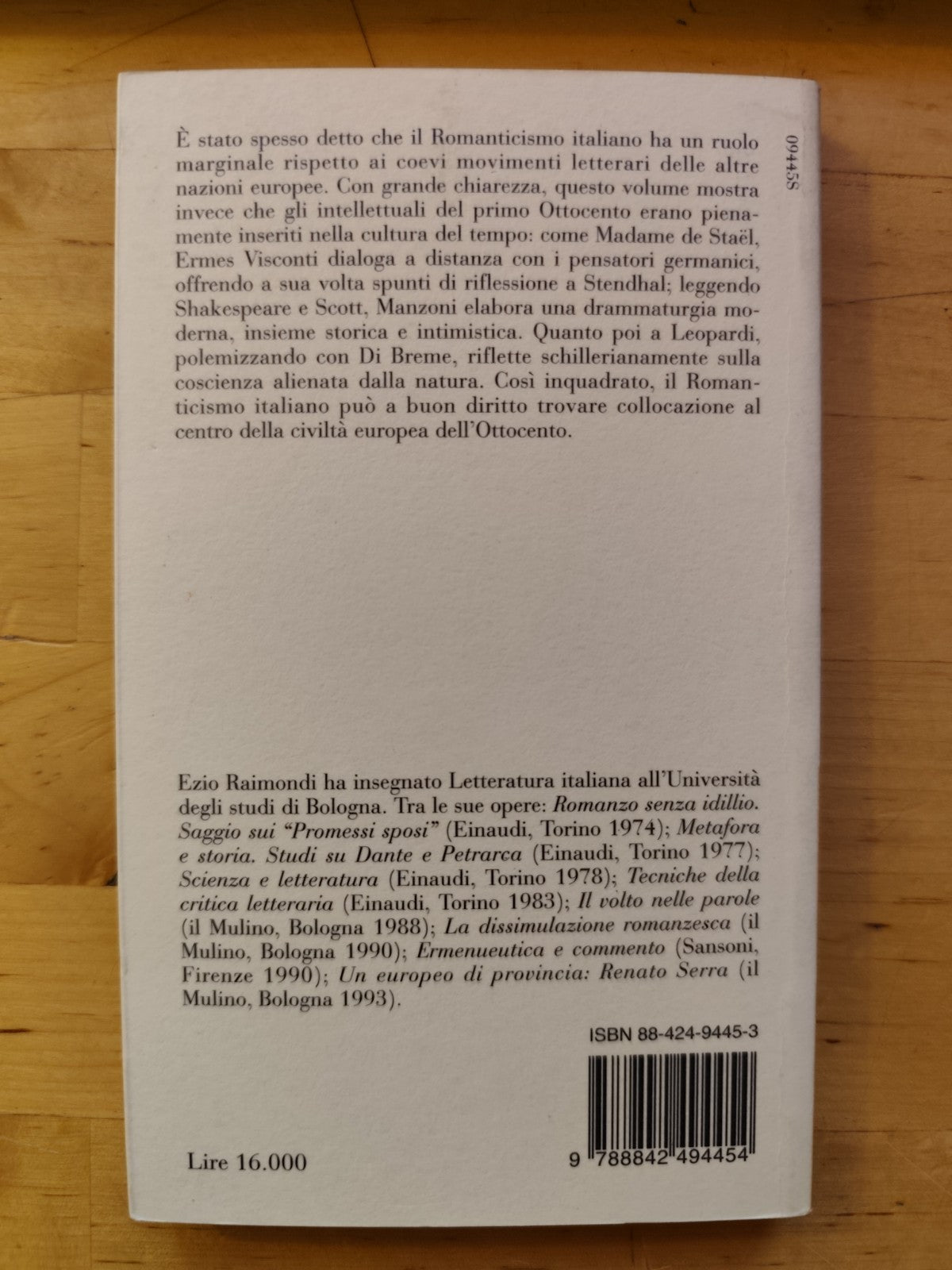 Romanticismo italiano e romanticismo europeo - Ezio Raimondi, Mondadori 1997