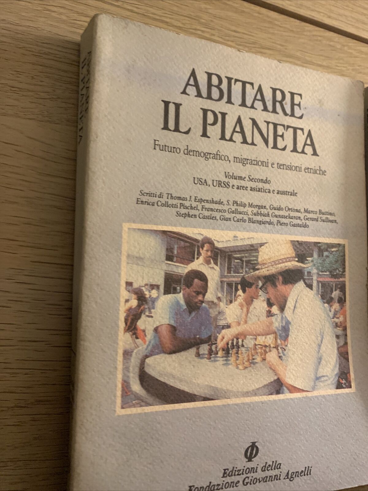 ABITARE IL PIANETA, futuro demografico migrazioni tensioni. 2 Voll. G. Agnelli #