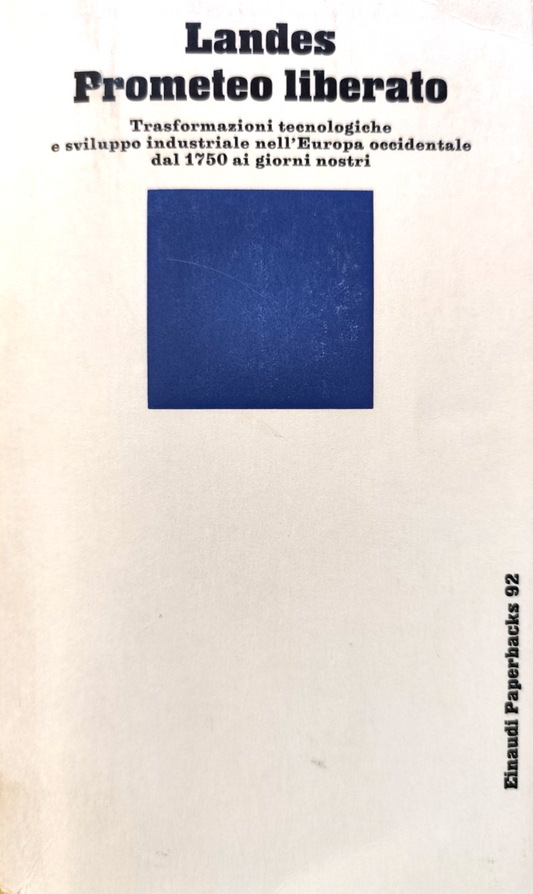 Prometeo liberato, Landes - Einaudi paperbacks 92. 1980