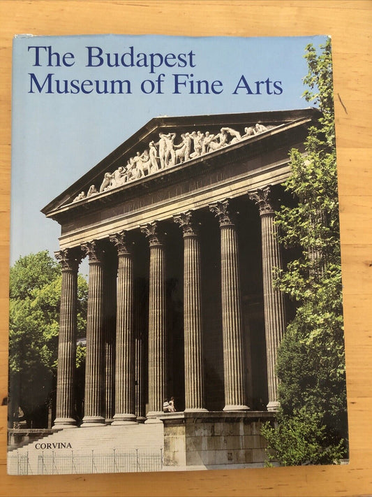 THE BUDAPEST MUSEUM OF FINE ARTS - CORVINA 1985