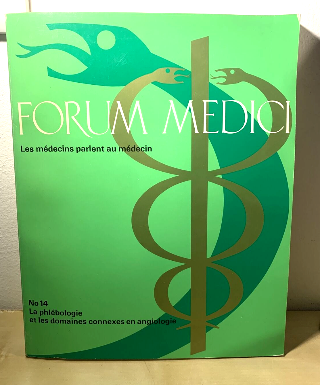 FORUM MEDICI - LES MÉDICINS PARLENT AU MÉDECIN, No 14 La phlébologie et les doma
