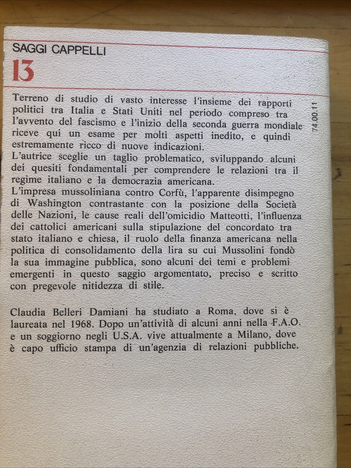Mussolini e gli Stati Uniti 1922-1933, Claudia Damiani. Cappelli editore 1980