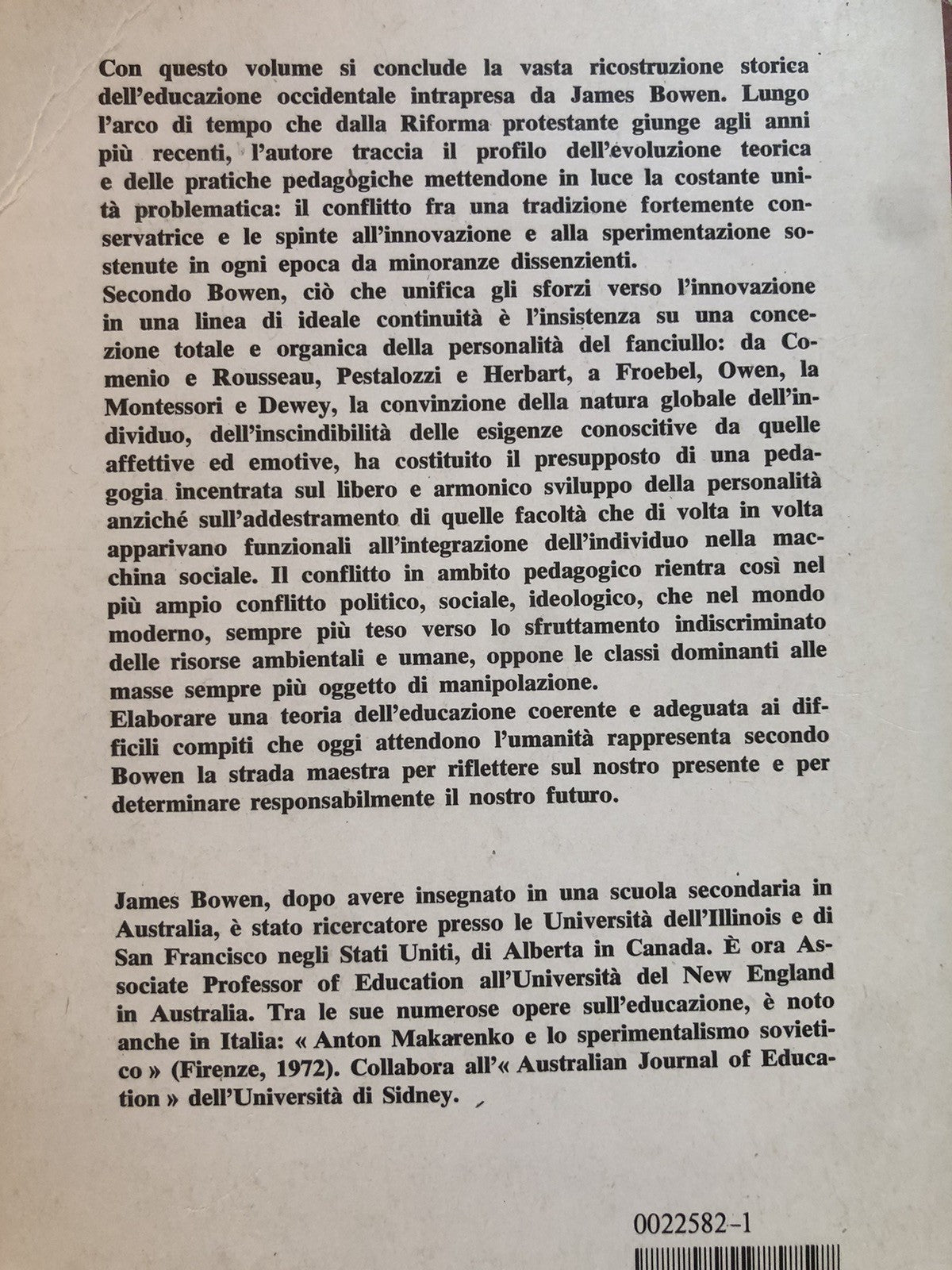 Storia dell'educazione occidentale, James Bowen, vol. terzo. Mondadori 1983