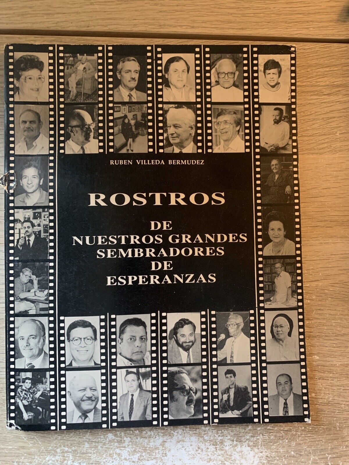 Rostros de nuestros grandes sembradores de esperanzas, Ruben Villeda Bermudez