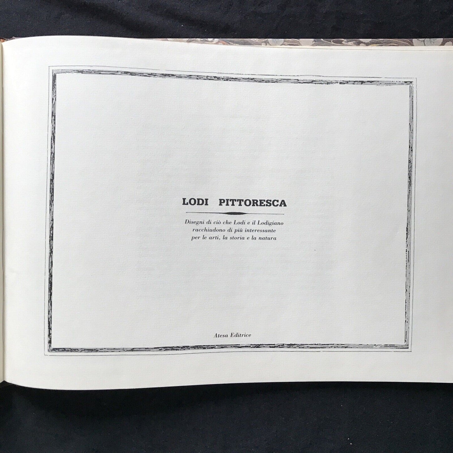 LODI PITTORESCA - Atesa editrice 1986