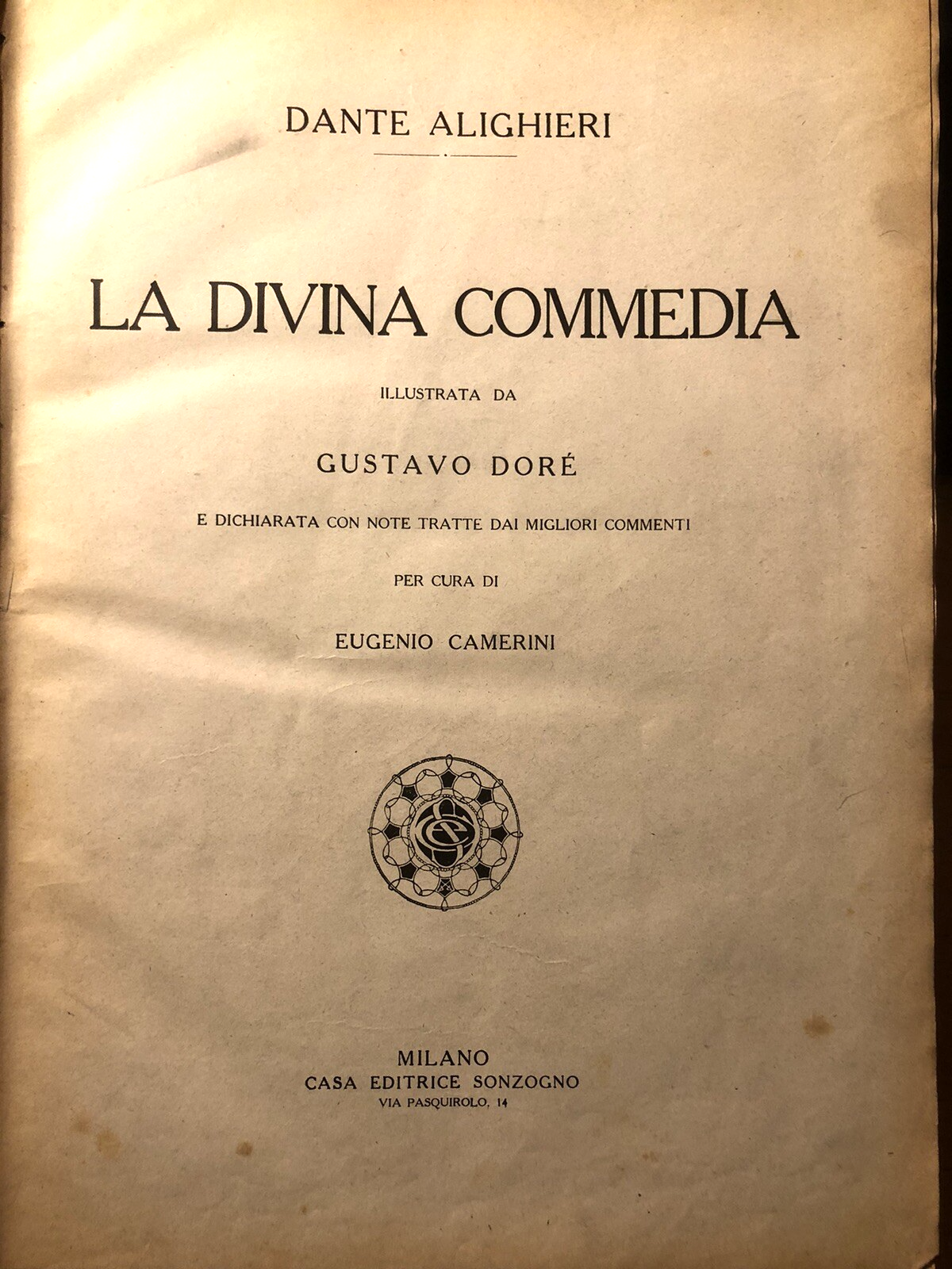 La divina commedia illustrata da Gustavo Doré - Sonzogno, Eugenio Camerini