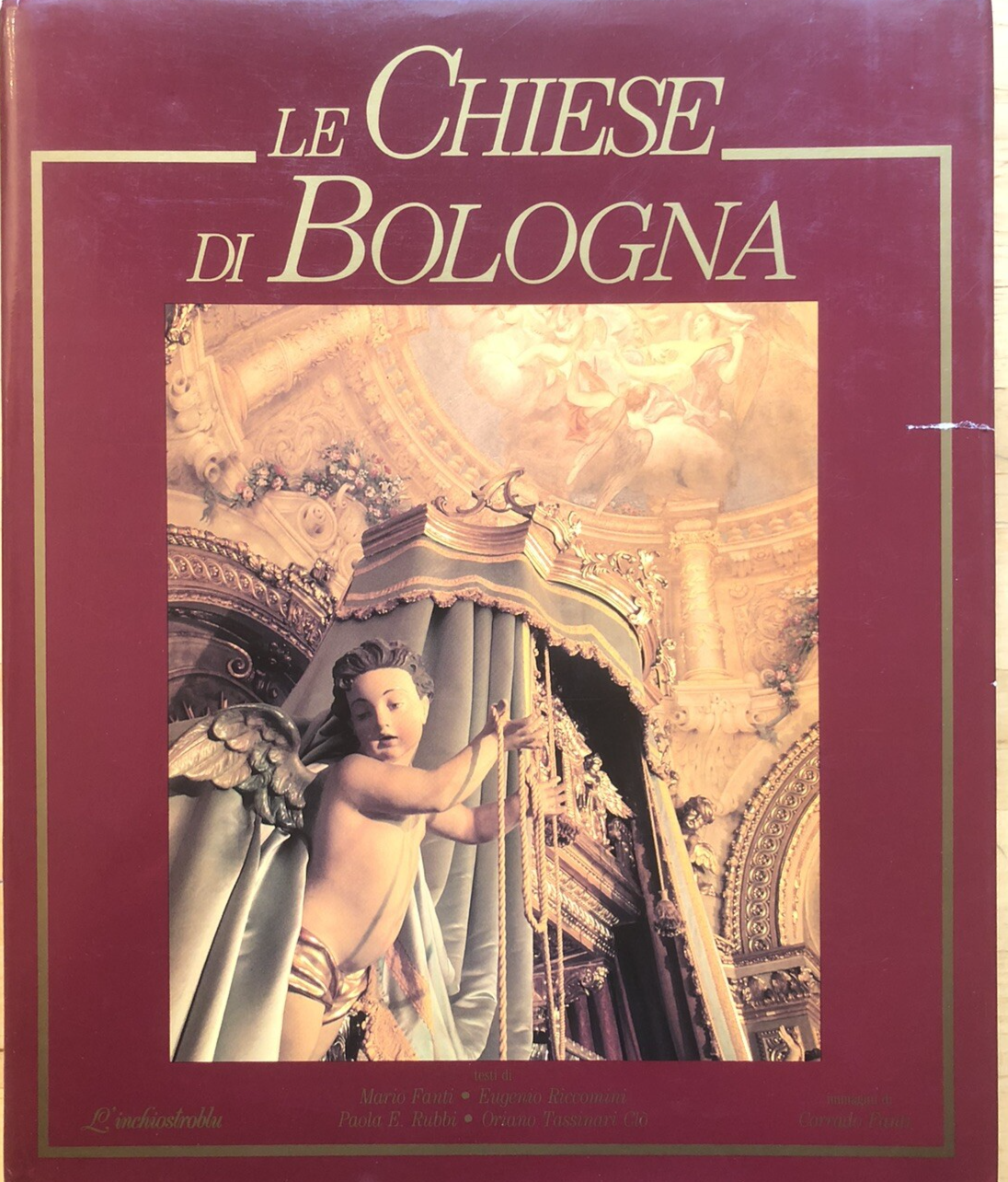 Le chiese di Bologna, L'inchiostroblu, Mario Fanti, Riccomini 1992