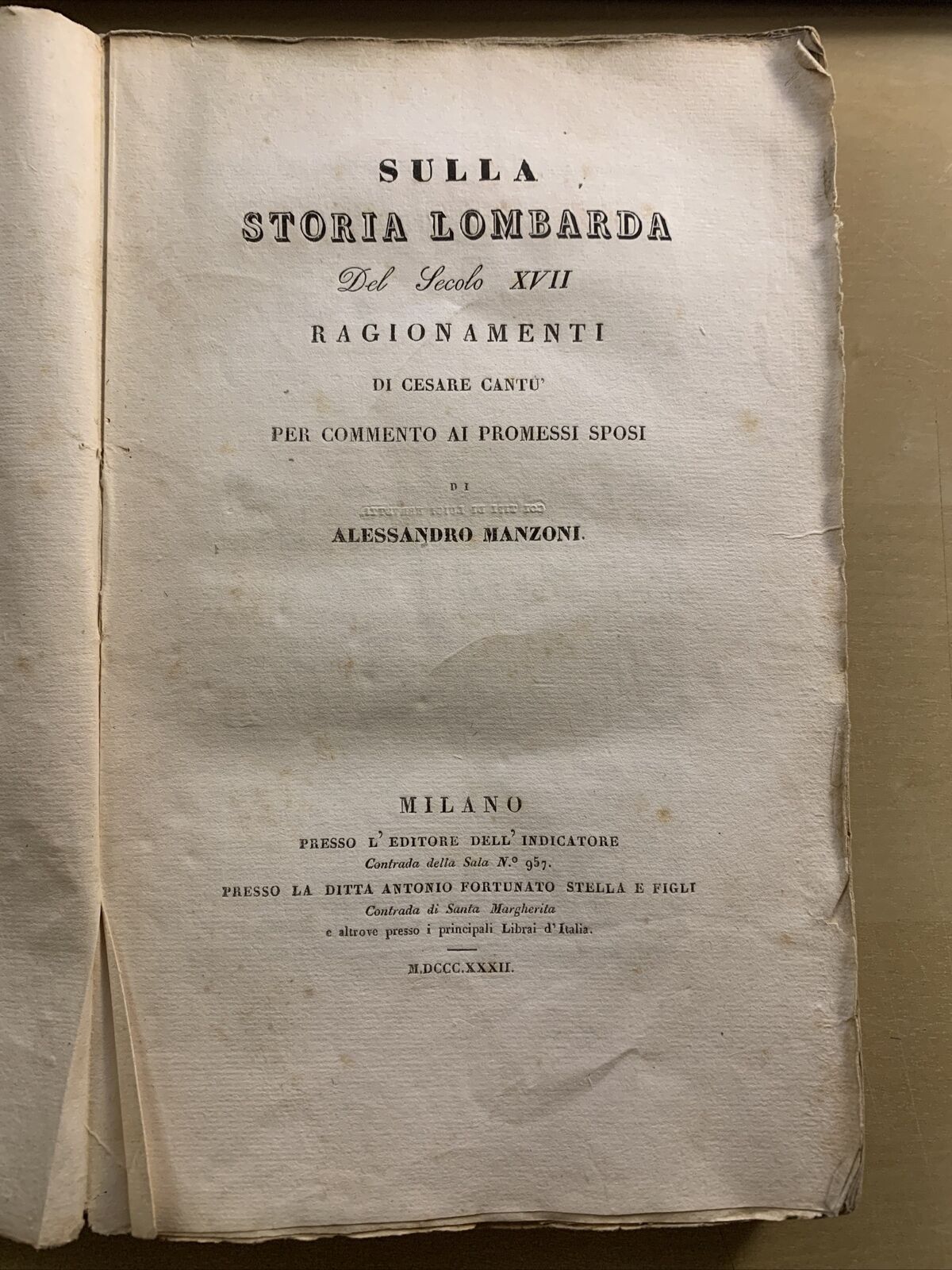 Sulla storia Lombarda del secolo xvii. Cesare Cantu'.Commento ai promessi sposi